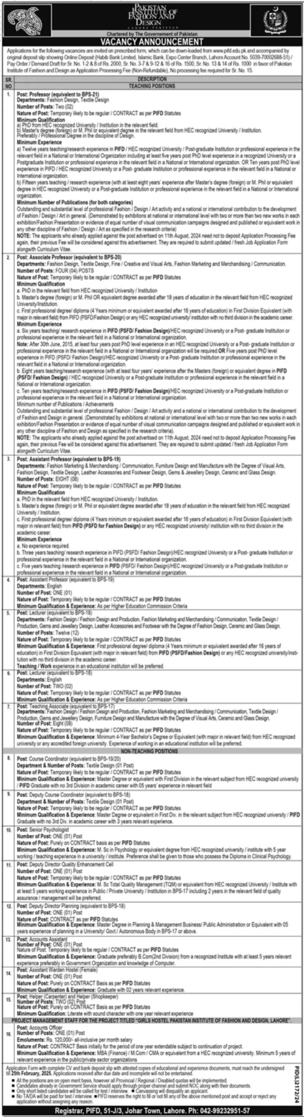 The most recent openings at Pakistan Institute of Fashion & Design Management in Lahore.